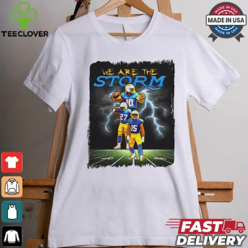 Los Angeles Chargers we are the storm shirt