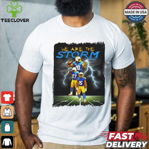 Los Angeles Chargers we are the storm shirt