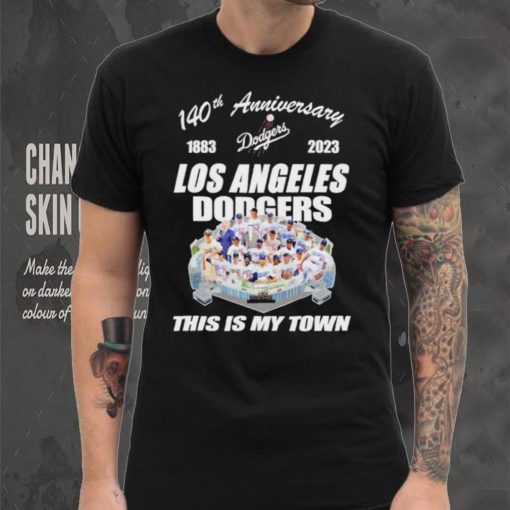 Los Angeles Dodgers 140th Anniversary 1993 2023 this is my town hoodie, sweater, longsleeve, shirt v-neck, t-shirt