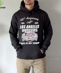 Los Angeles Dodgers 140th Anniversary 1993 2023 this is my town hoodie, sweater, longsleeve, shirt v-neck, t-shirt