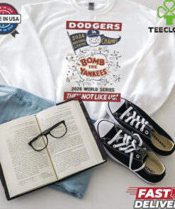 Los Angeles Dodgers 2024 National League Champs World Series Bomb the Yankees They Not Like Us t shirt 3 Los Angeles Dodgers 2024 National League Champs World Series Bomb the Yankees They Not Like Us t shirt