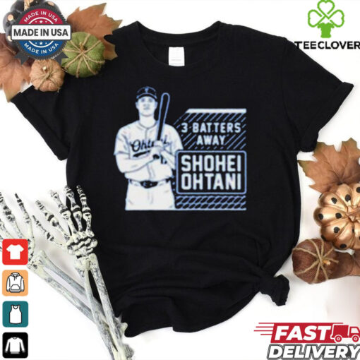 Los Angeles Dodgers MLB Shohei Ohtani Tracker 3 Batters Away t hoodie, sweater, longsleeve, shirt v-neck, t-shirt