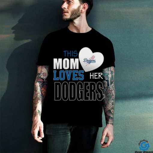 Los Angeles Dodgers Mom Loves Mothers Day T shirt
