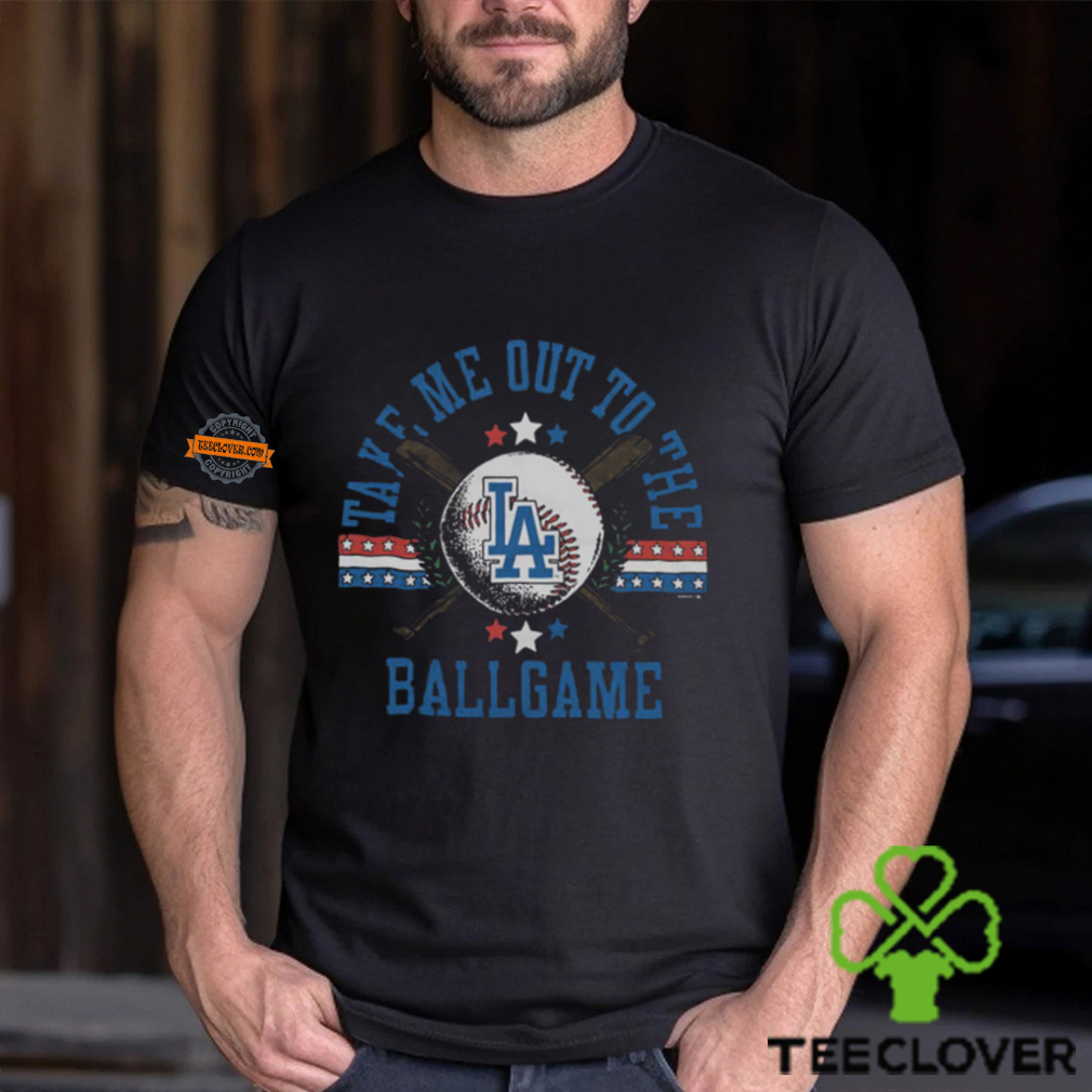Los Angeles Dodgers Take Me Out To The Ballgame Shirt Los Angeles Dodgers Take Me Out To The Ballgame Shirt