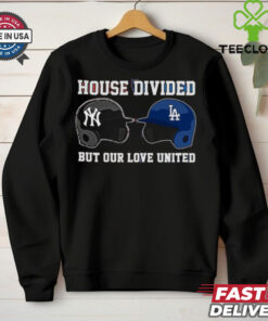 Los Angeles Dodgers Vs New York Yankees House Divided But Our Love United Shirt 2 Los Angeles Dodgers Vs New York Yankees House Divided But Our Love United Shirt