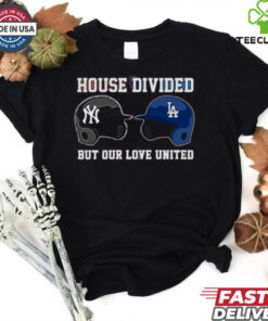Los Angeles Dodgers Vs New York Yankees House Divided But Our Love United Shirt 3 Los Angeles Dodgers Vs New York Yankees House Divided But Our Love United Shirt