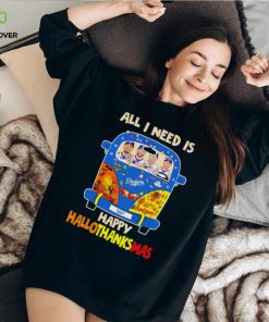 Los Angeles Dodgers all I need is Happy HalloThanksMas shirt