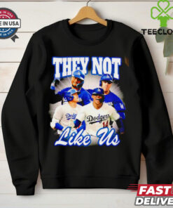 Los Angeles Dodgers they not like us shirt 2 Los Angeles Dodgers they not like us shirt