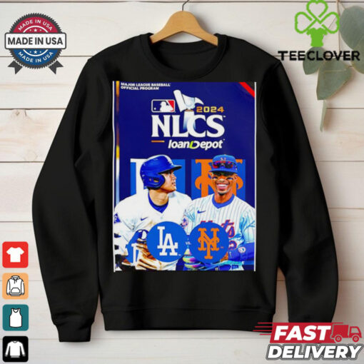 Los Angeles Dodgers vs. New York Mets 2024 NLCS poster hoodie, sweater, longsleeve, shirt v-neck, t-shirt