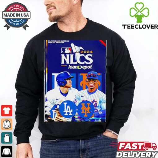 Los Angeles Dodgers vs. New York Mets 2024 NLCS poster hoodie, sweater, longsleeve, shirt v-neck, t-shirt