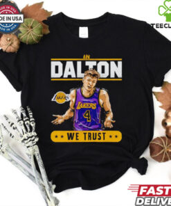 Los Angeles Lakers in Dalton Knecht we trust shirt