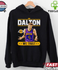 Los Angeles Lakers in Dalton Knecht we trust shirt
