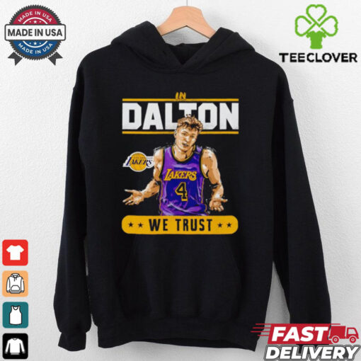 Los Angeles Lakers in Dalton Knecht we trust shirt