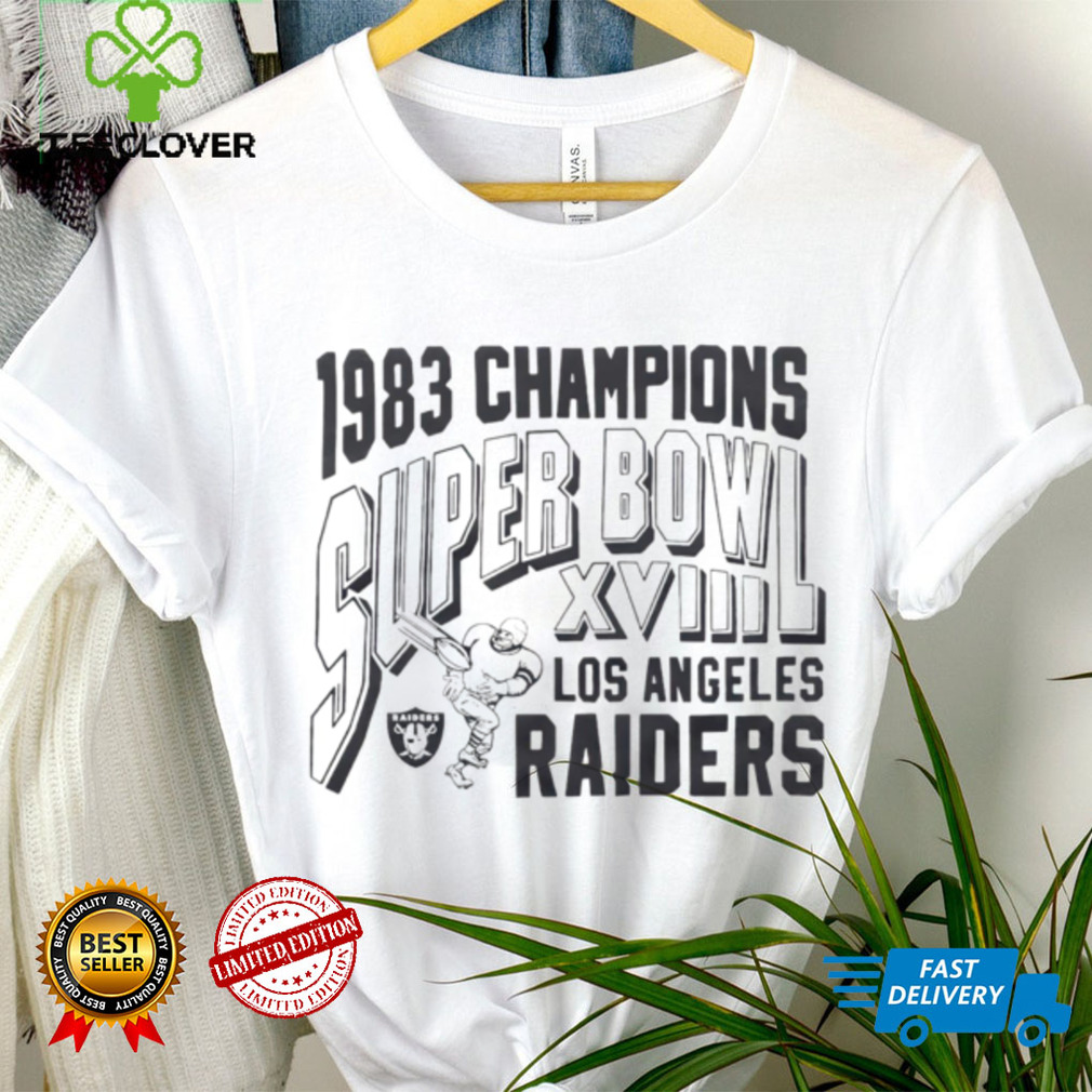 Los Angeles Raiders Super Bowl XVIII Champs shirt Los Angeles Raiders Super Bowl XVIII Champs shirt