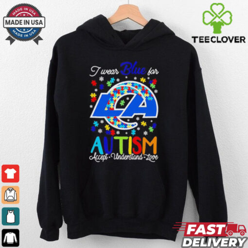 Los Angeles Rams I wear blue for Autism accept understand love T shirt