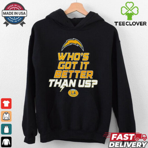 Los Angeles Rams Justin Herbert who’s got it better than us shirt