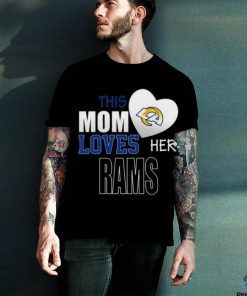 Los Angeles Rams Mom Loves Mothers Day T shirt