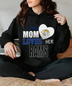Los Angeles Rams Mom Loves Mothers Day T shirt