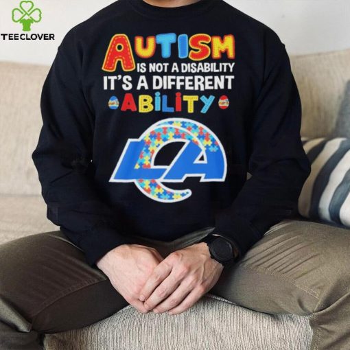 Los Angeles Rams NFL Autism Is Not A Disability 2024 Shirt