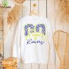 Los Angeles Rams go Rams hoodie, sweater, longsleeve, shirt v-neck, t-shirt