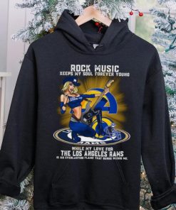 Los Angeles Rams rock music keep my soul forever young hoodie, sweater, longsleeve, shirt v-neck, t-shirt