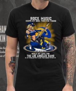 Los Angeles Rams rock music keep my soul forever young hoodie, sweater, longsleeve, shirt v-neck, t-shirt