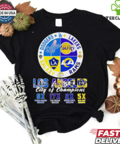 Los Angeles sport Dodgers Lakers Rams Galaxy city of Champions shirt