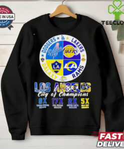 Los Angeles sport Dodgers Lakers Rams Galaxy city of Champions shirt