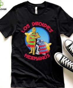 Los Droides Hermanos shirt