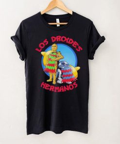 Los Droides Hermanos shirt