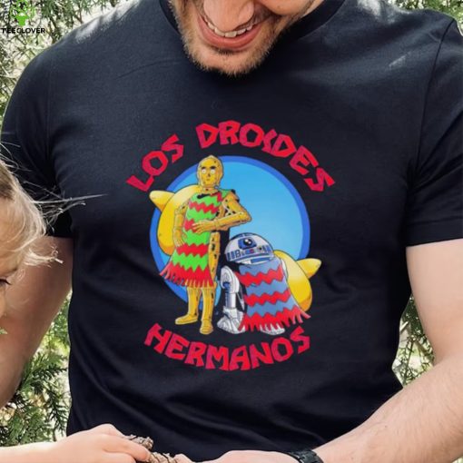 Los Droides Hermanos shirt