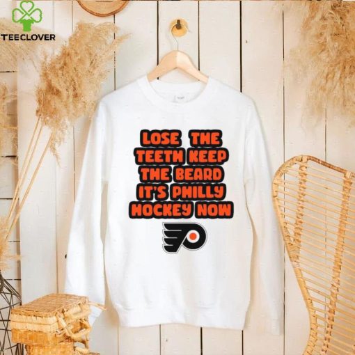 Lose theth keep the beard it’s Philly hockey now hoodie, sweater, longsleeve, shirt v-neck, t-shirt