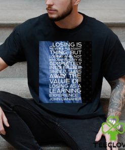 Losing Is Never A Pleasant Thing John Danaher shirt