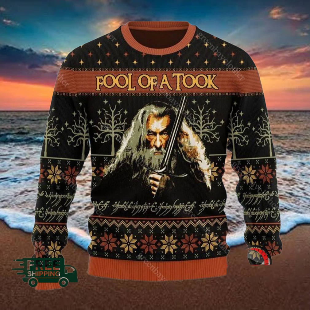 Lotr fool of a took ugly sweater Lotr fool of a took ugly sweater