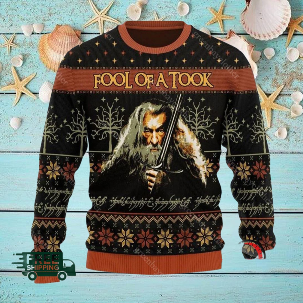 Lotr fool of a took ugly sweater Lotr fool of a took ugly sweater