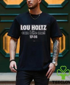 Lou Holtz Can Bite Me T Shirt For Ohio State College Fans