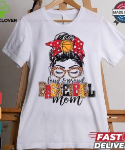 Loud And Proud Basketball Mom shirt 3 Loud And Proud Basketball Mom shirt