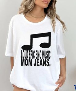 Loud Epic Emo Music Mom Jeans 2024 Tour T hoodie, sweater, longsleeve, shirt v-neck, t-shirt