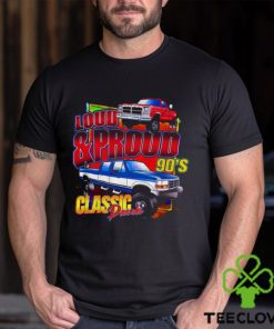 Loud & Proud 90's Classic Diesels T Shirt