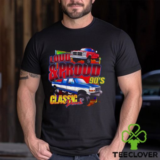 Loud & Proud 90’s Classic Diesels T Shirt