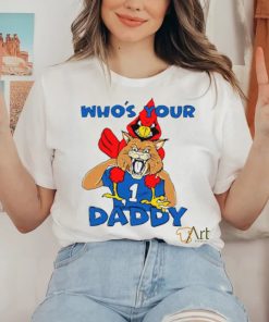 Louisville Cardinals and Kentucky Wildcats who’s your daddy shirt