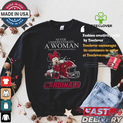 Louisville Cardinals x Minnie Mouse Never Underestimate A Woman Who Understands Football shirt