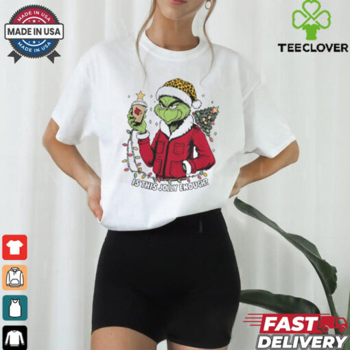 Louisville Cardinals x Santa Grinch Is This Jolly Enough Merry Christmas Shirt