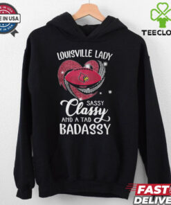 Louisville Laydy Sassy Classy And A Tad Badassy Shirt