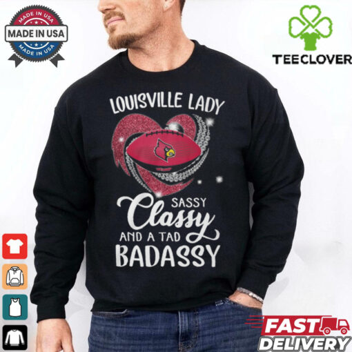 Louisville Laydy Sassy Classy And A Tad Badassy Shirt