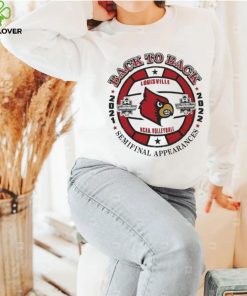 Louisville NCAA Volleyball Back to back 2021 2022 Semifinal Appearances hoodie, sweater, longsleeve, shirt v-neck, t-shirt