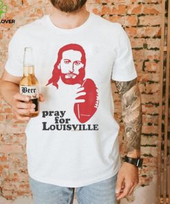 Louisville T Shirt Pray for Louisville 2 Louisville T Shirt Pray for Louisville