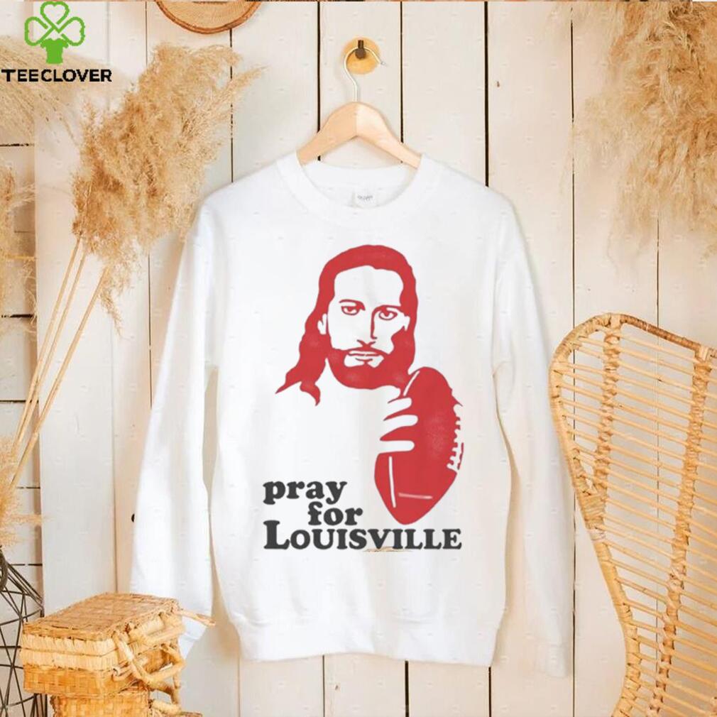 Louisville T Shirt Pray for Louisville Louisville T Shirt Pray for Louisville