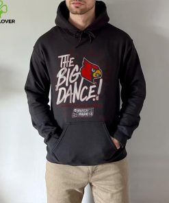 Louisville The Big Dance Shirt
