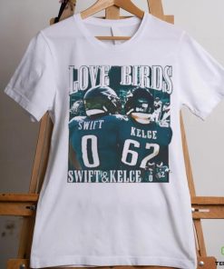 Love Birds Swift And Kelce shirt